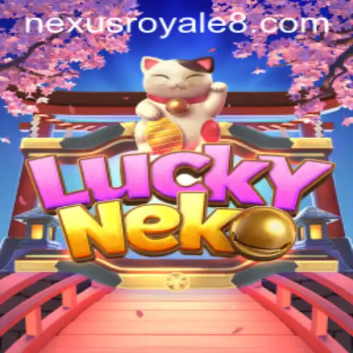 Exploring the Exciting World of LuckyNeko and Its Nexus Royale Feature